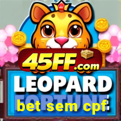 bet sem cpf